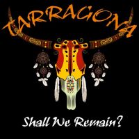 Tarragona - Shall We Remain?